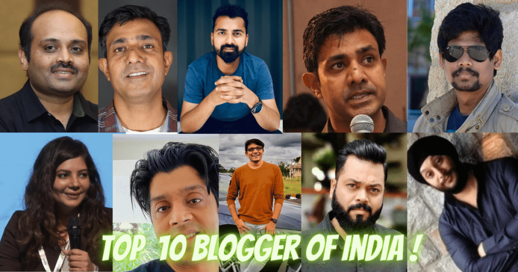 Top 10 Blogger of India
