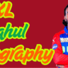 KL Rahul Biography in Hindi